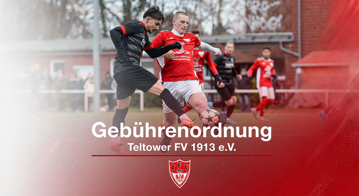Geb&uuml;hrenordnung des Teltower FV 1913